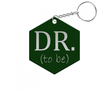 Dr. to be Hexagon Keychain